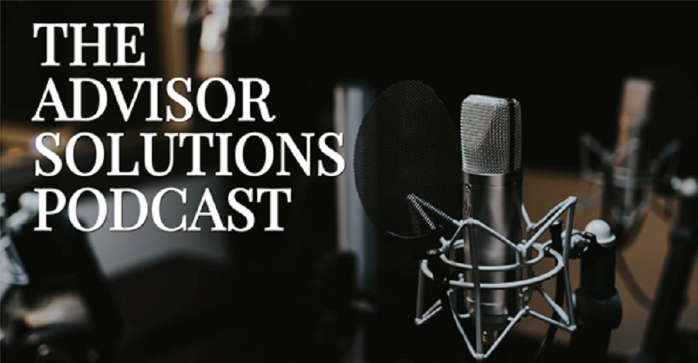 Advisor Solutions Podcast